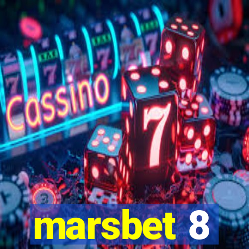 marsbet 8